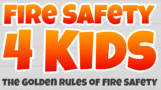 Fire Safety 4 Kids