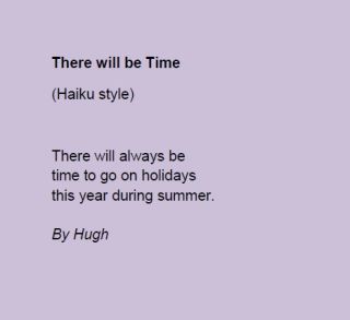 There Will Be Time